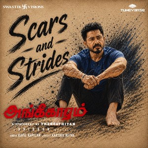 Scars and Strides (from the Movie Angikaaram) - Single (2026) (Ghibran)